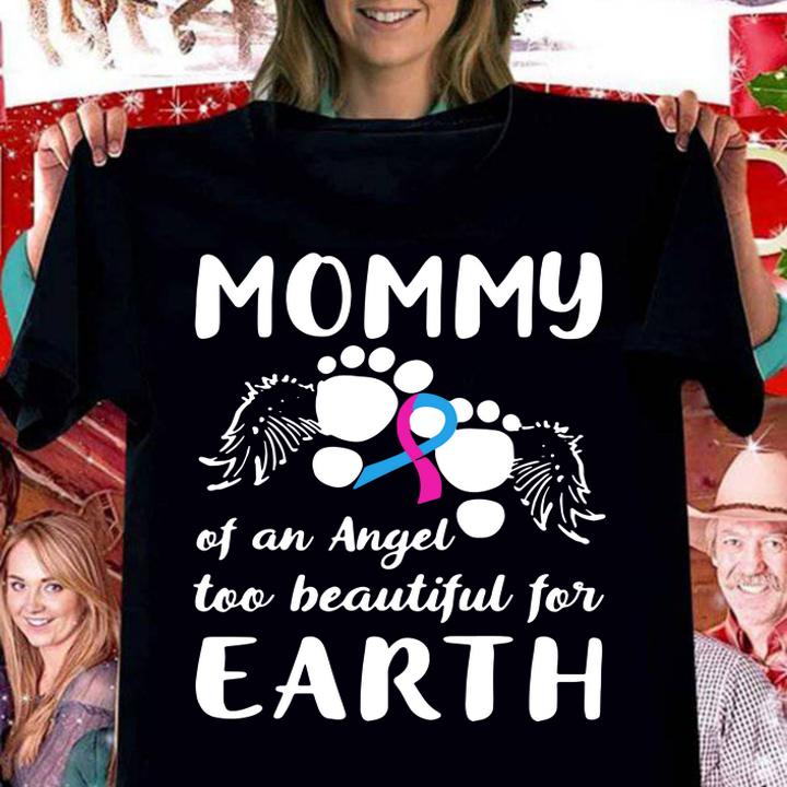 Pretty Miscarriage Mommy Of Angel Pregnancy Loss Baby Infant t-shirt woman shirt