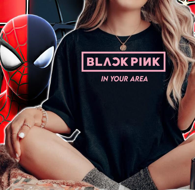 Blackpink in your area t-shirt woman shirt