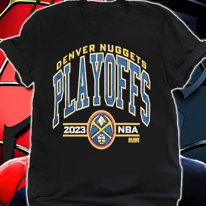 Denver Nuggets Playoffs 2023 NBA t-shirt shirt