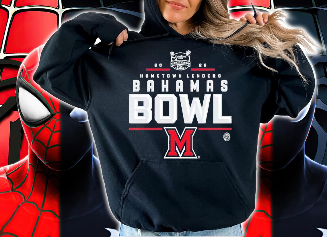 2022 Hometown Lenders Bahamas Bowl Miami RedHawks shirt t-shirt hoodie
