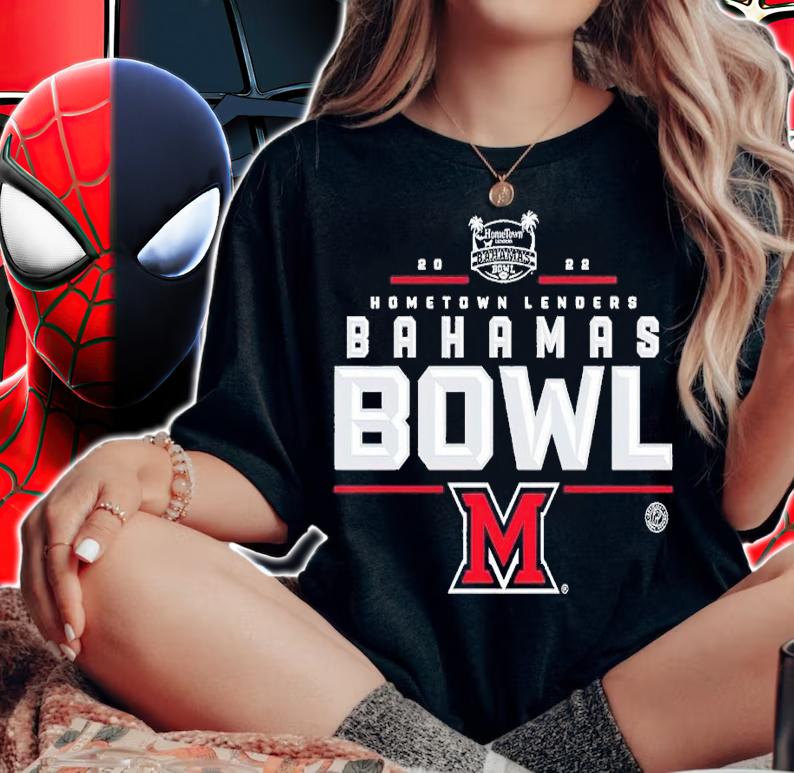 2022 Hometown Lenders Bahamas Bowl Miami RedHawks shirt t-shirt woman shirt