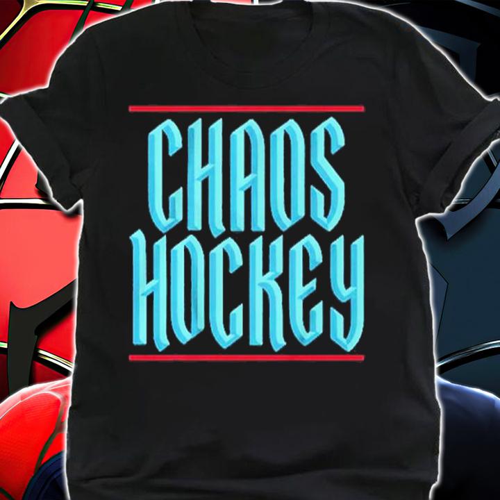Chaos Hockey shirt t-shirt shirt