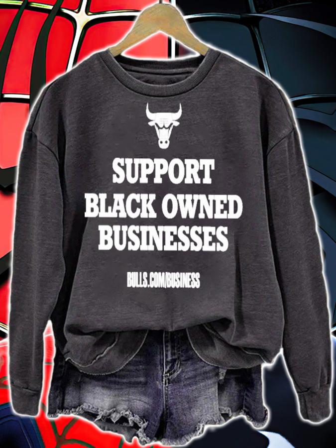 Chicago Bulls support black owned businesses shirt t-shirt sweatshirt