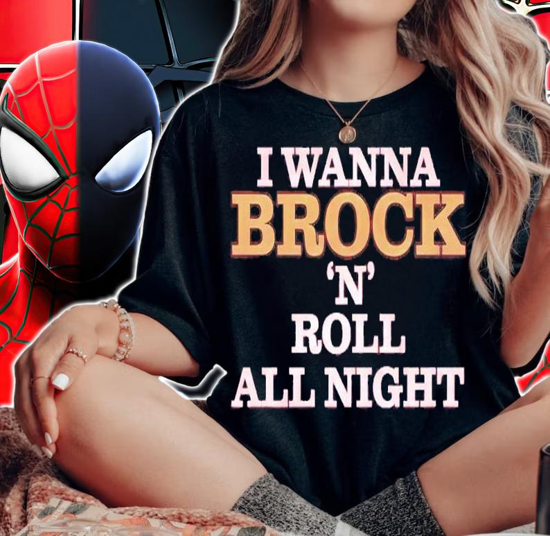 I wanna Brock 'N' Roll all night shirt t-shirt woman shirt