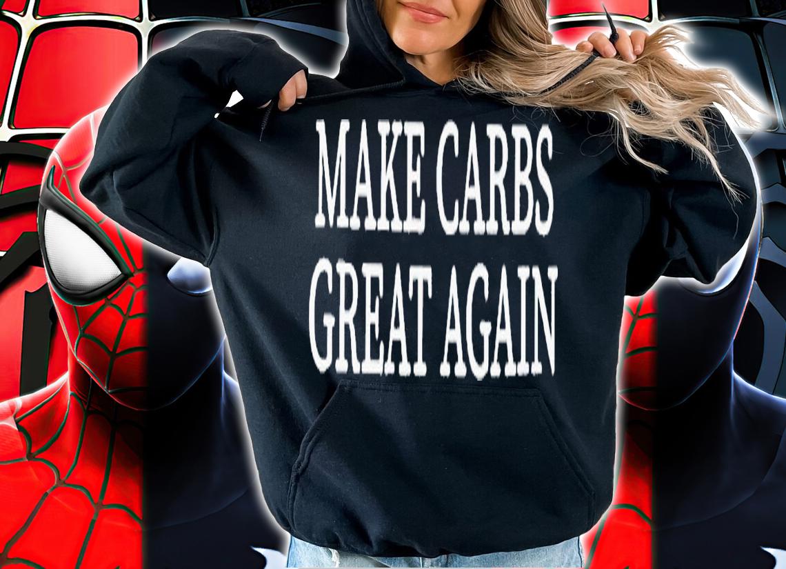 Make carbs great again shirt t-shirt hoodie