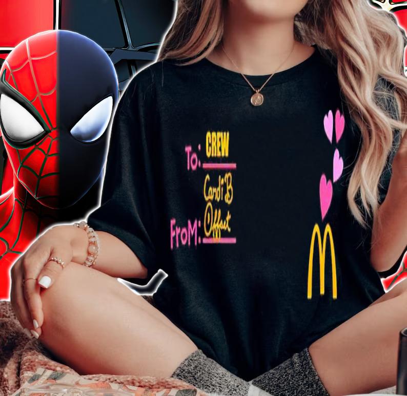 McDonalds To Crew From Cardi B Offset shirt t-shirt woman shirt