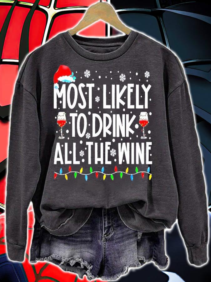 Most Likely To Drink All The Wine Family Matching Christmas shirt t-shirt sweatshirt