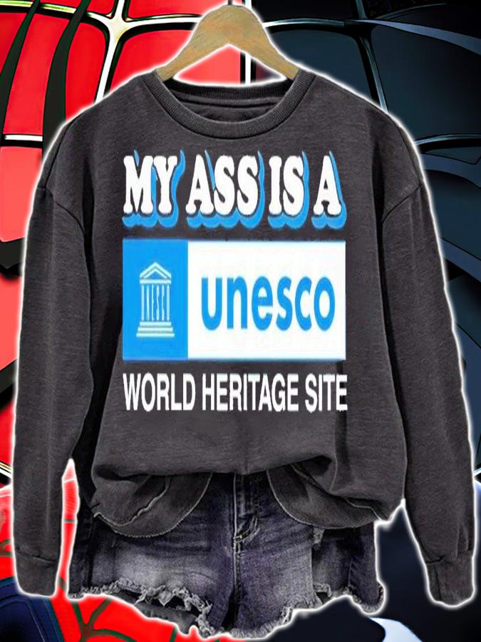 My ass is a world heritage site baby shirt t-shirt sweatshirt