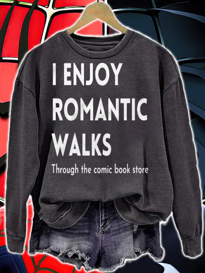 I Enjoy Romantic Walks Through The Comic Book Store Funny Shirt