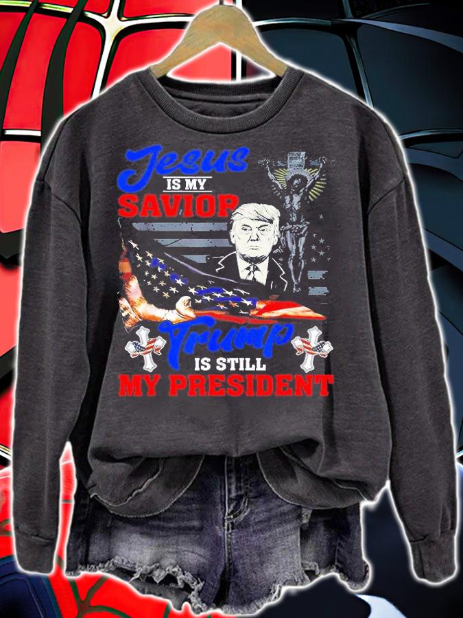 Jesus Is My Savior And Trump Is My President 4th Of July T-Shirt sweatshirt