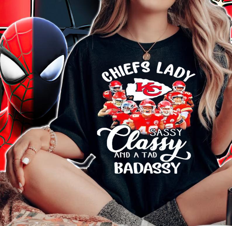 Kansas City Chiefs Lady Sassy Classy And A Tad Badassy Shirt woman shirt