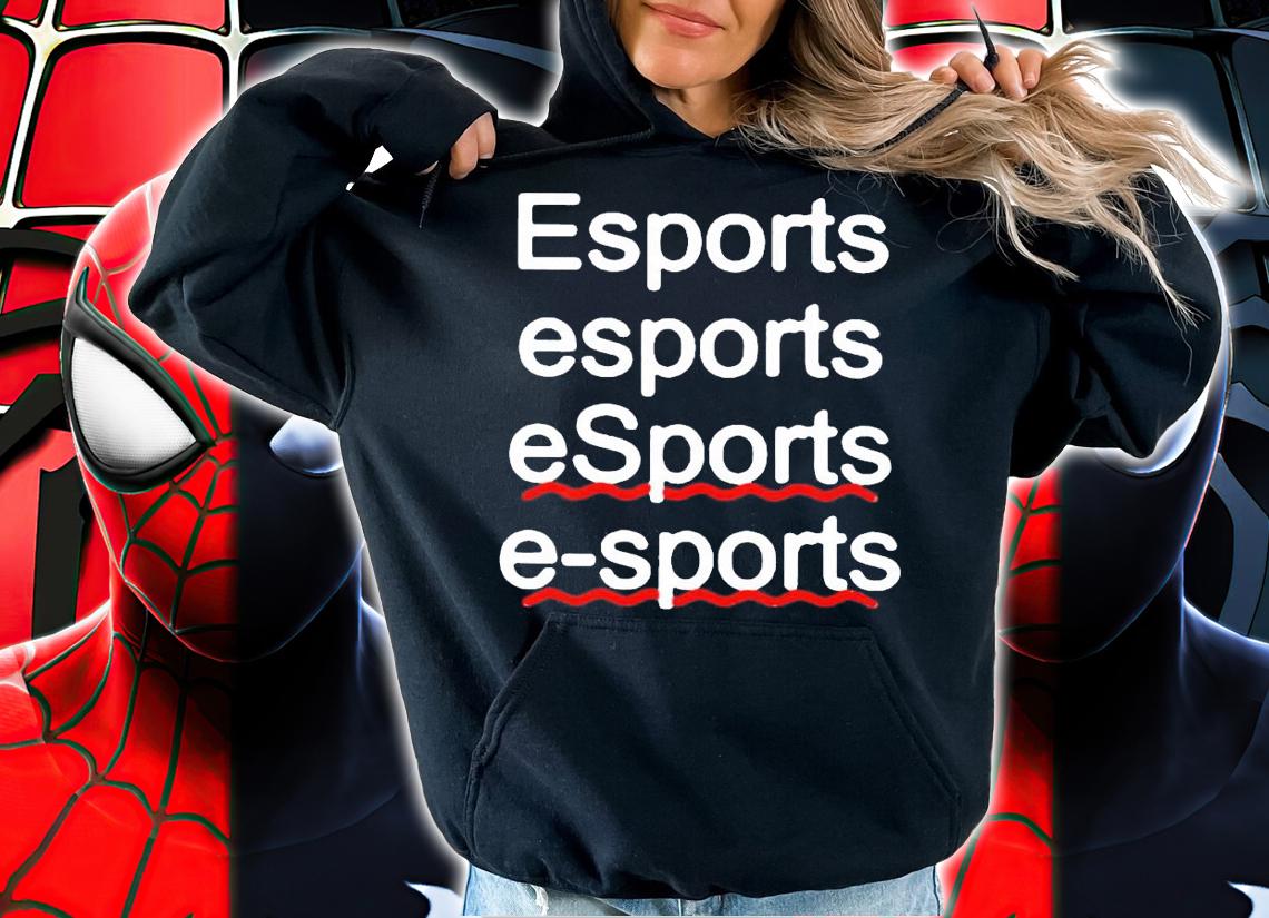 Esport esports eSports e-sports shirt hoodie