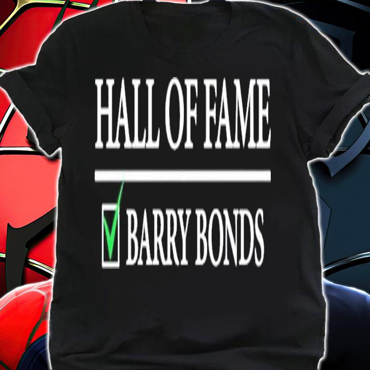 Hall of fame barry bonds shirt shirt