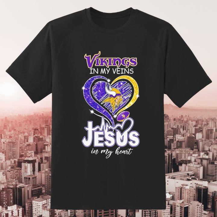 Love Minnesota Vikings In My Veins Jesus In My Heart Shirt