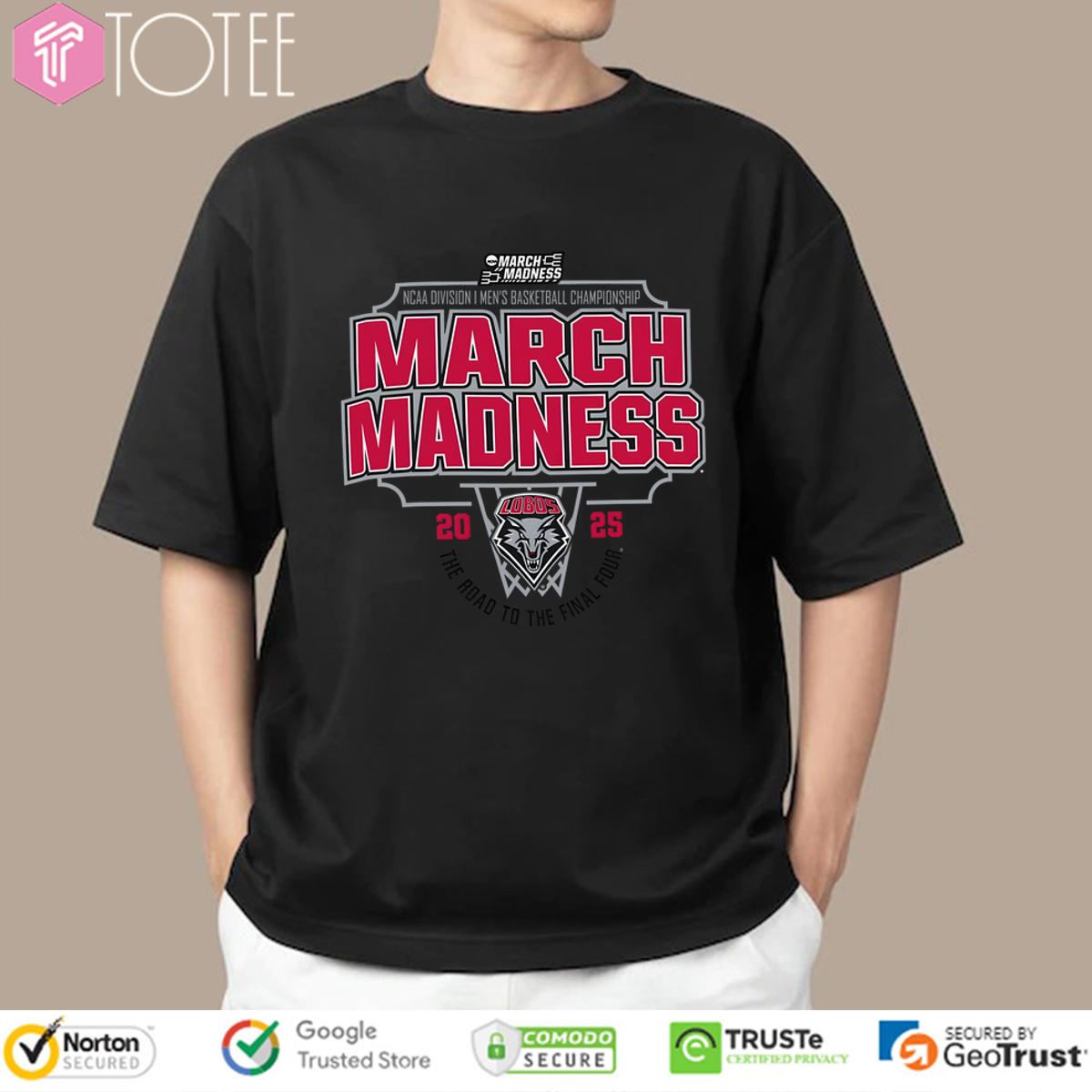 New Mexico Lobos 2025 Division I Mens Basketball Championship March Madness The Road To The Final Four Shirt