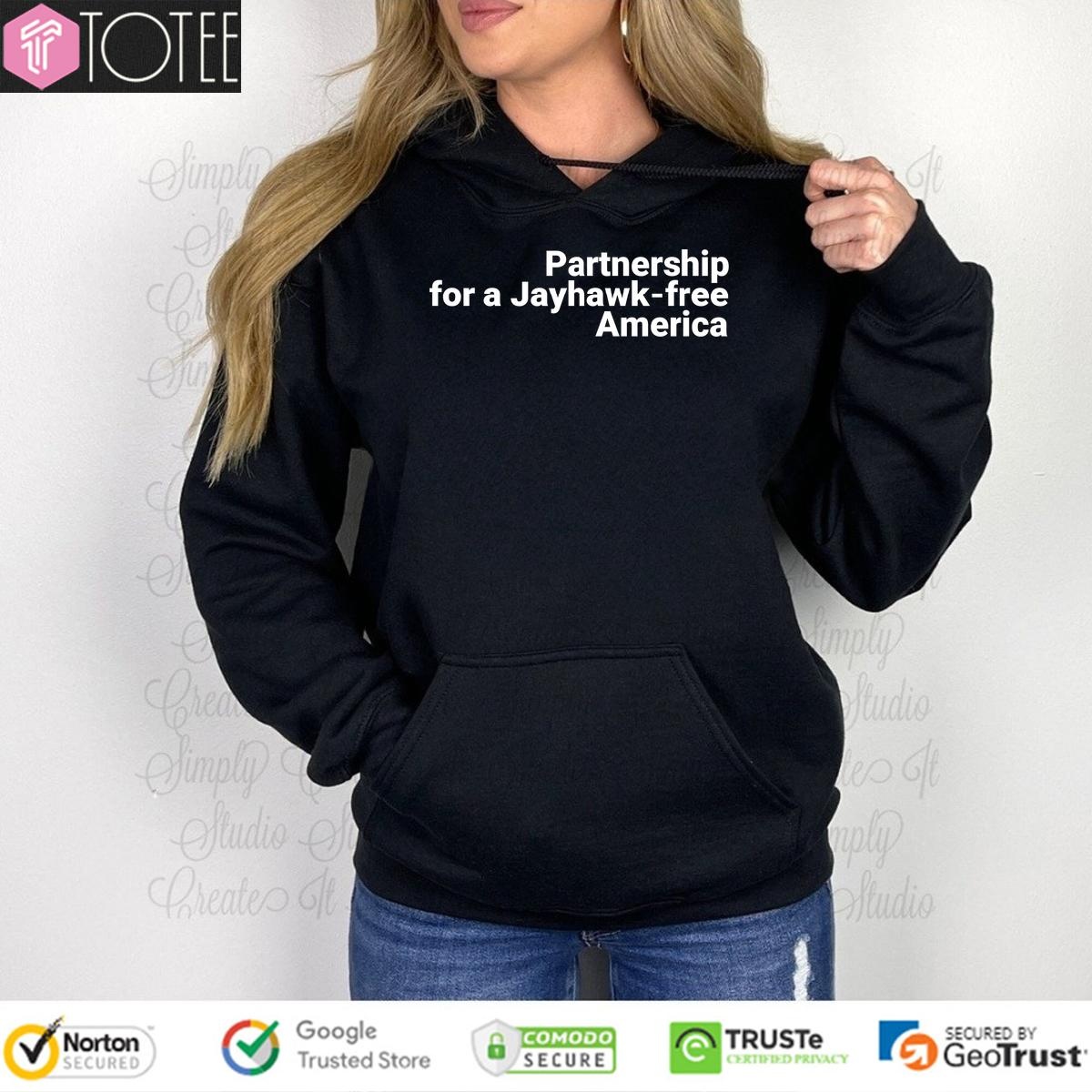Partnership For A Jayhawk Free America hoodie
